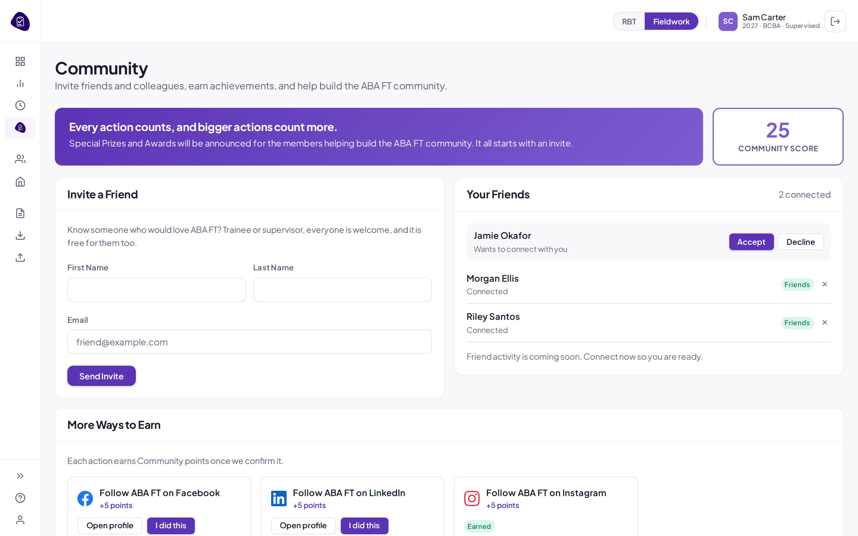 The Community page: Community Score, Invite a Friend, the friends list with an incoming request to accept or decline, and the More Ways to Earn cards.