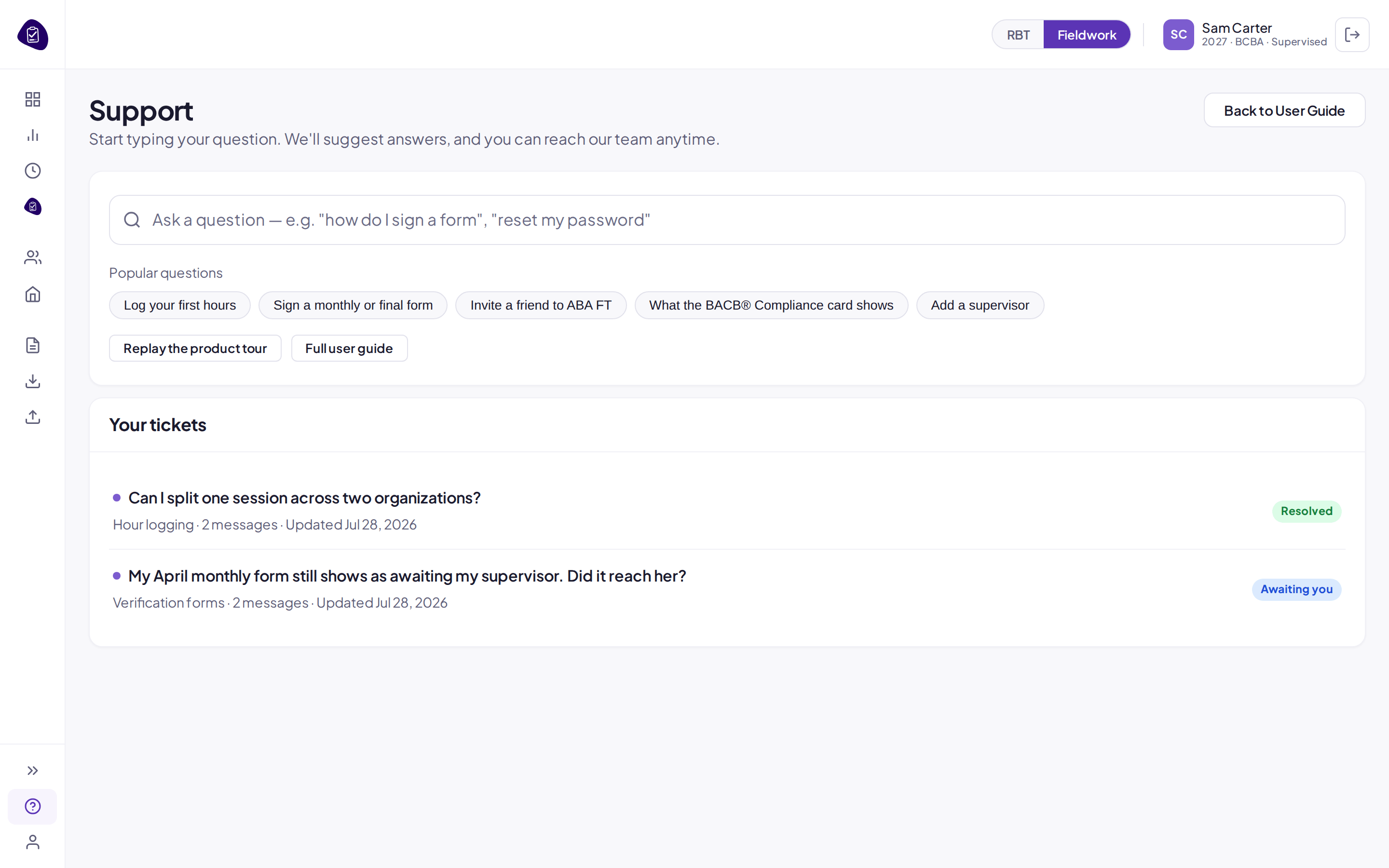The Support page: the type-ahead question box, popular-question shortcuts, and the ticket list with a resolved thread and one awaiting a reply.